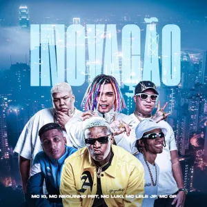 Mc IG x Mc Neguinho PRT - Inovação (feat. Mc Lele JP, MC GP, Mc Luki e DJ Glenner)